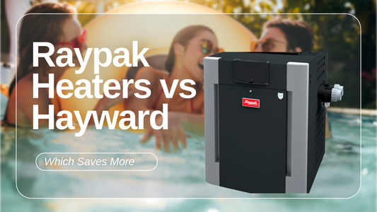 Raypak Digital Pool Heater vs Hayward
